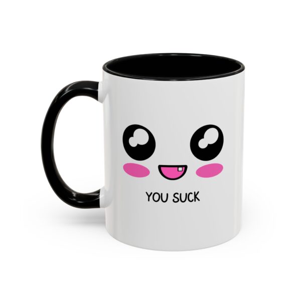 You Suck Mug